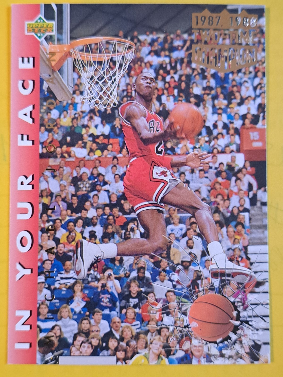 1992-93 Upper Deck Michael Jordan In Your Face #453 Chicago Bulls Slam Dunk #7