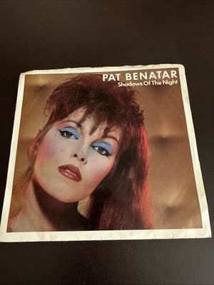 Pat Benatar Shadows Of The Night/The Victim 7  45 rpm Vinyl Chrysalis Records