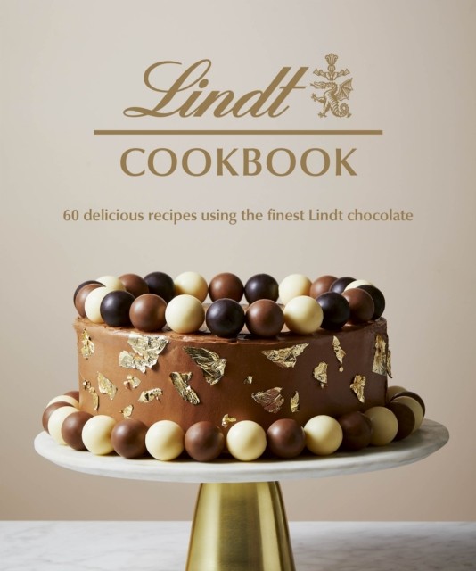 Lindt Cookbook by Lindt (Hardback Book)