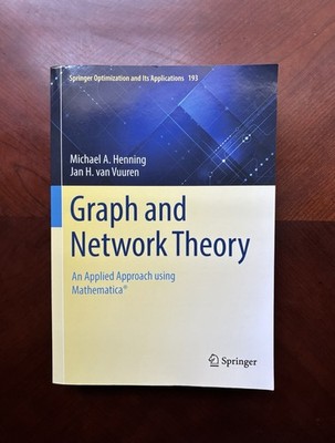 Graph and Network Theory by Michael A. Henning And Jan H. van Vuuren
