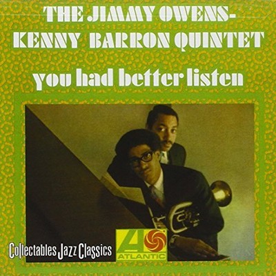THE JIMMY OWENS - KENNY BARRON - You Had Better Listen - CD - **SEALED/ NEW**