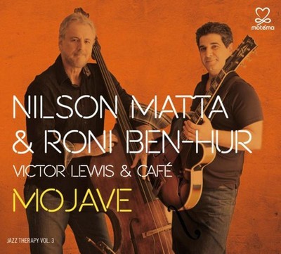 Nilson Matta / Roni Ben-Hur - Mojave VICTOR LEWIS CD NEU OVP