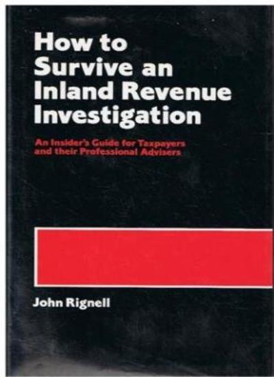 Survive an Inland Revenue Investigation with this Insider Guide