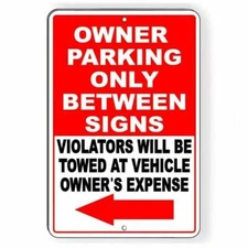 Owner Parking Only Between Signs Violators Will Be Towed Arrow Sign Decal NP048