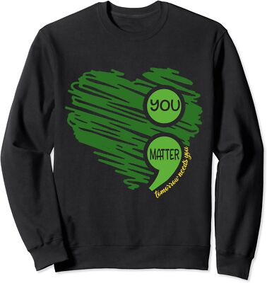 You Matter Semicolon Heart Mental Health Awareness Unisex Crewneck Sweatshirt