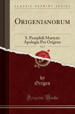 Origenianorum, Vol. 3, Origen Origen,  Paperback