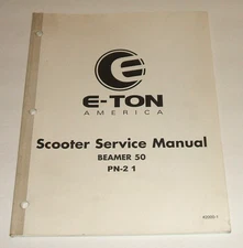 E ton Beamer 50 Service Manual  Scooter Eton Repair Shop