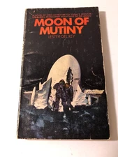 b Lester Del Rey MOON of MUTINY 1969 First Signet Printing