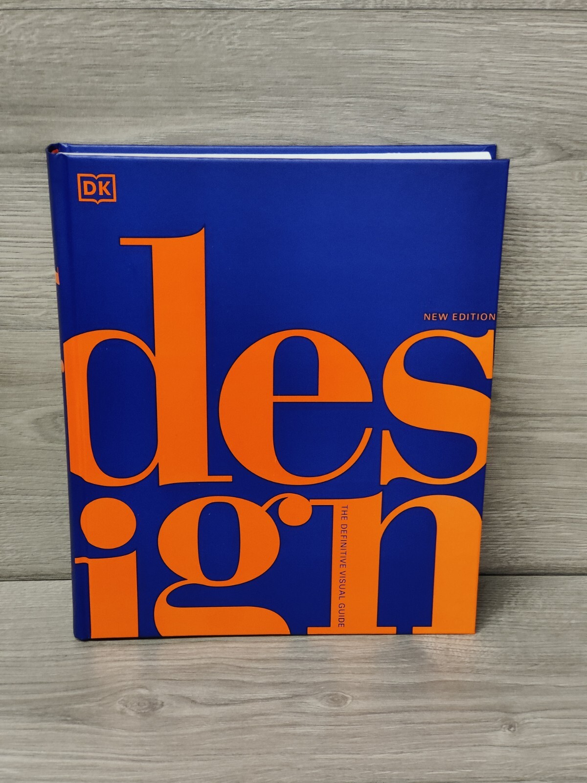 Design: The Definitive Visual History (DK Definitive Cultural Histories) by DK