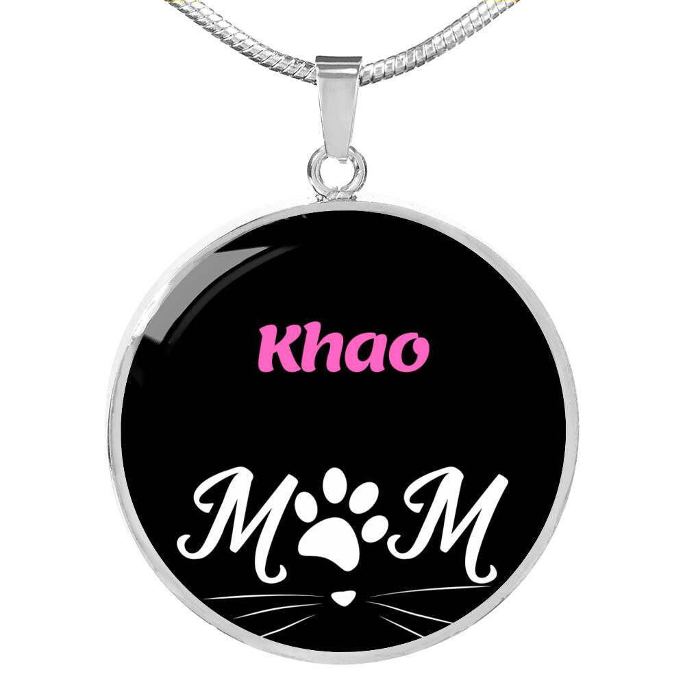 Khao Cat Mom Necklace Circle Pendant Stainless Steel or 18k Gold 18-22