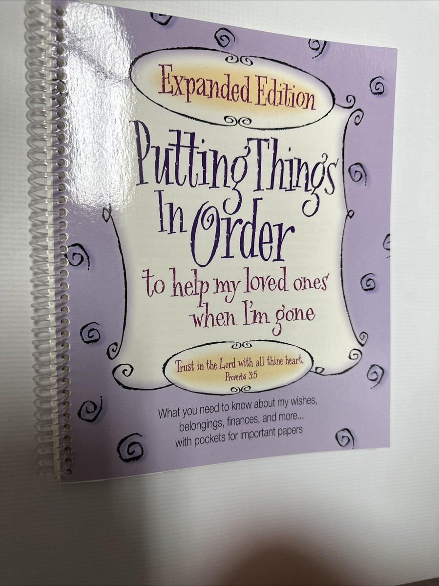 Putting Things In Order Expanded Edition - Organizer For Wishes, Finances, & Documents For Loved Ones - View #6