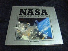 Illustrated History of Nasa - GOOD