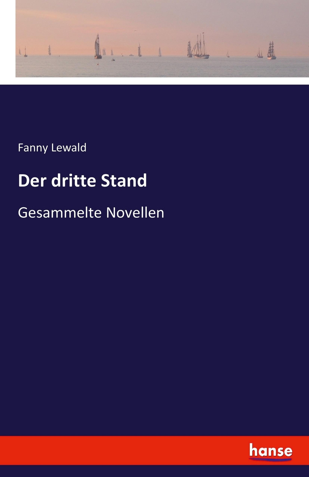 Thumbnail - Der Dritte Stand Fanny Lewald