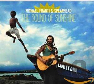 Michael Franti & Spearhead Sound of Sunshine (CD) (UK IMPORT)