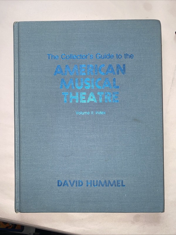 Rare 1984 1st Edition The Collector Guide To The American Musical Theatre Vol.2 