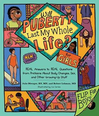 Will Puberty Last My Whole Life?: REAL Answers to REAL Questions from Pre - GOOD