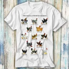 Garden Types Of Chickens Old Mill Feed T Shirt Meme Gift Top Tee Unisex 1027