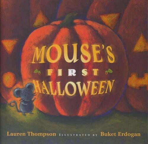 Lauren Thompson Mouse's First Halloween (Hardback)