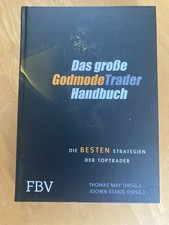Das Große Godmode Trader Handbuch von Thomas...