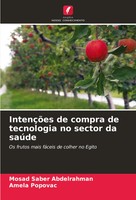 IntençõEs De Compra De Tecnologia No Sector Da SaúDe Abdelrahman (U. A.) Buch