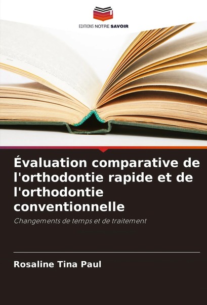 ÉValuation Comparative De L'orthodontie Rapide Et De L'orthodontie...-image