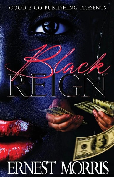 Ernest Morris | Black Reign | Taschenbuch | Englisch (2017) | Reign & Na'tae-image