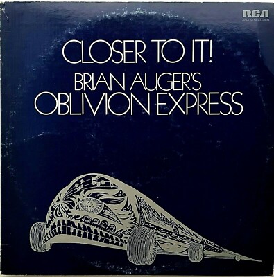 Brian Auger’s Oblivion EX/CLOSER TO IT BRIAN AUGER'S OBLIVION EXPRESS 