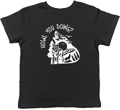 Wolfsliebhaber Kinder T-Shirt Howl You Doing? Wilde Wölfe Kinder Jungen Mädchen Geschenk
