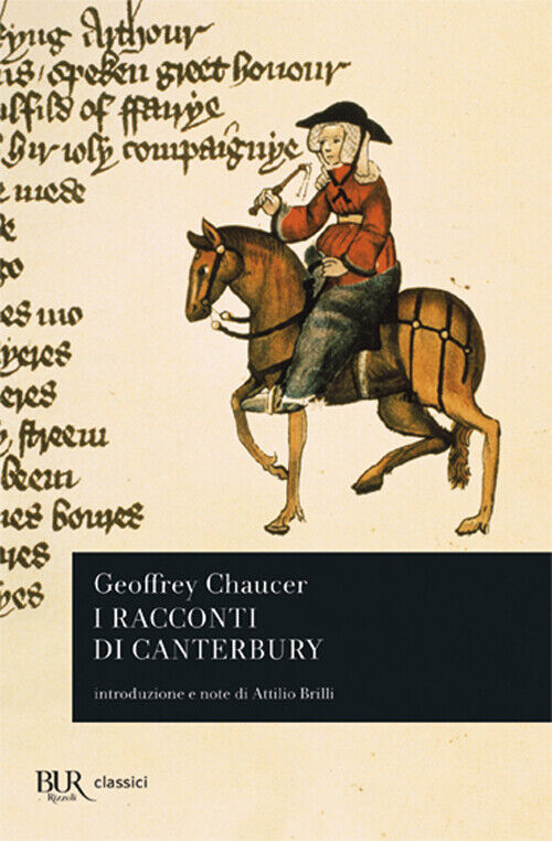 I racconti di Canterbury - Chaucer Geoffrey