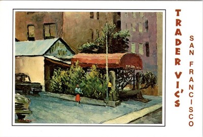 CA, San Francisco TRADER VIC'S RESTAURANT Peter Hayward Artist View 4X6 Postcard