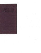 Helen Keller demands opportunities for blind people “Give us work or we 1st ed