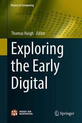 Exploring the Early Digital - 9783030021511