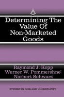 Raymond J. Kopp (U. A.) | Determining The Value Of Non-Marketed Goods | Buch