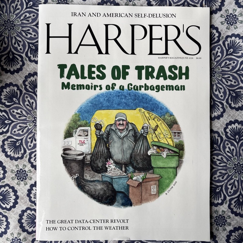 Harper’s Magazine June 2026 "Tale Of Trash" NEW!!
