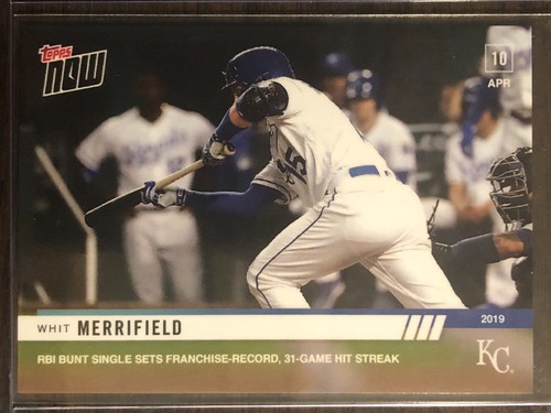 2019 Topps Now 69 Whit Merrifield