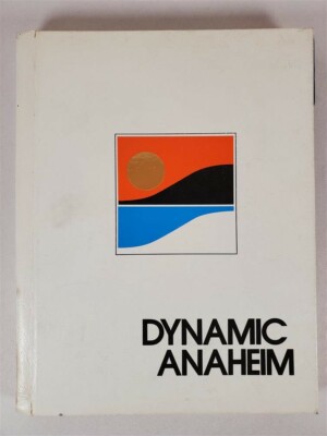 Dynamic Anaheim ~ 1974 City Community Data Transportation Market Lifestyle +