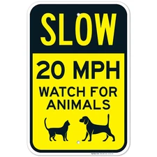 Slow 20 MPH Watch For Animals Sign, Traffic Sign,