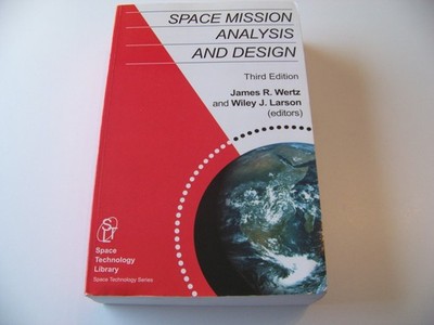 Space Mission Analysis and Design 3rd edition +++ Space Technology +++ TOP!!!