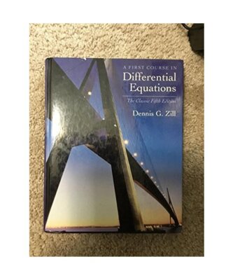 A First Course in Differential Equations: The Classic Fifth Edition, Dennis G. Z