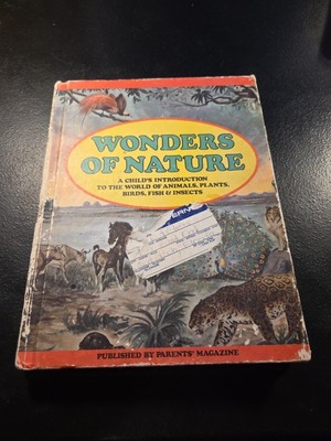 Wonders of Nature - A Child's Introduction - Parents Magazine - Hardcover 1974