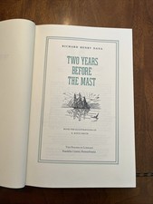 Two Years Before The Mast by Richard Henry Dana, Franklin Library Edition, 1983