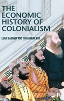 Leigh Gardner (U. A.) | The Economic History Of Colonialism | Buch | Englisch
