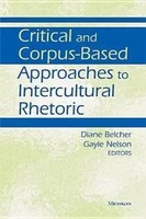 Critical And Corpus-Based Approaches To Intercultural Rhetoric | Belcher (U. A.)