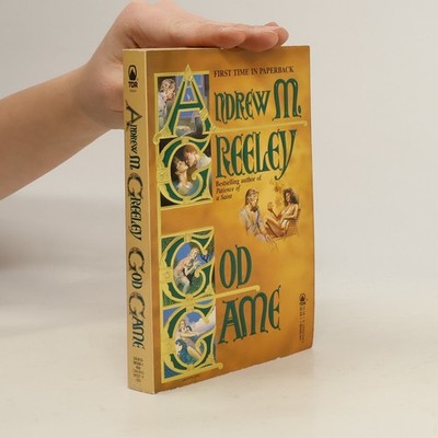 God game  |  Andrew M. Greeley