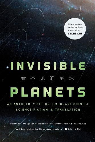 Thumbnail - Ken Liu Invisible Planets (taschenbuch)