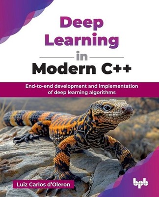 Deep Learning in Modern C++ | Luiz Carlos d'Oleron | englisch