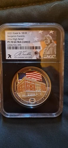 2021 Cook Islands $10 Benjamin Franklin Ultra High Relief NGC PR-70 DCAM