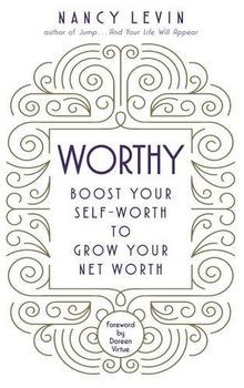 Worthy: Boost Your Self-Worth to Grow Your Net Worth von... | Buch | Zustand gut