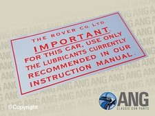 ROVER P4, P5, P5B, P6 LUBRICANTS IMPORTANT STICKER, DECAL LMG6040