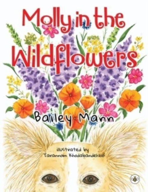 Molly in the Wildflowers by Bailey Mann PAPERBACK 9781839347443